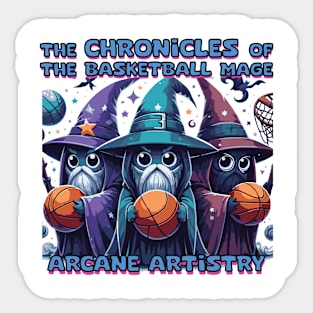 The Chronicles of the Basketball Mage Sticker